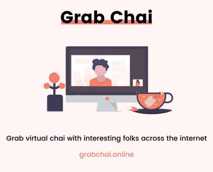 Illustration of a person on a computer screen with a chai cup and text: "Grab virtual chai with interesting folks across the internet" and "grabchai.online.